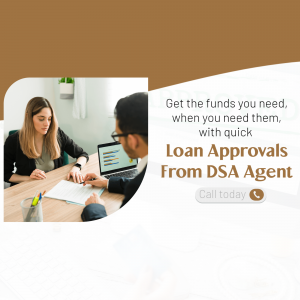 Quick Loan Approvals From DSA Agent Artwork For WhatsApp