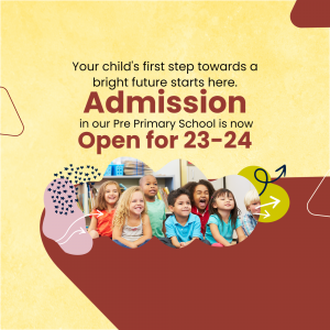 Pre-Primary School Admission Open 2023-24 Advertisement For LinkedIn