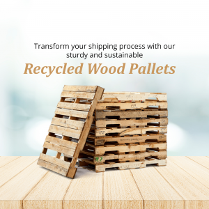 Sustainable Recycled Wood Pallets For Shipping Poster For Pinterest