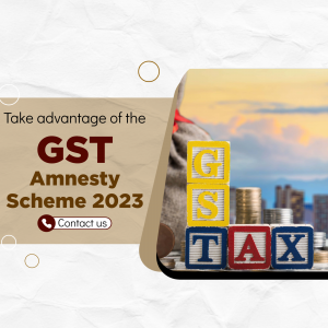 GST Amnesty Scheme 2023 Announcement Business Poster For Twitter