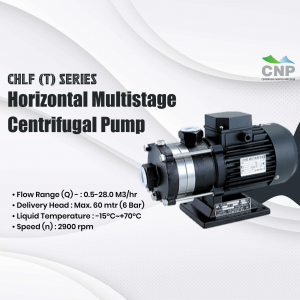 CNP CHLF(T) Series Horizontal Multistage Centrifugal Pump Branding Post For Instagram