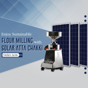 Solar Atta Chakki Flour Mill Advertisement For X