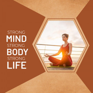 Strong Mind Strong Body Strong Life Yoga Concept Graphic For Threads