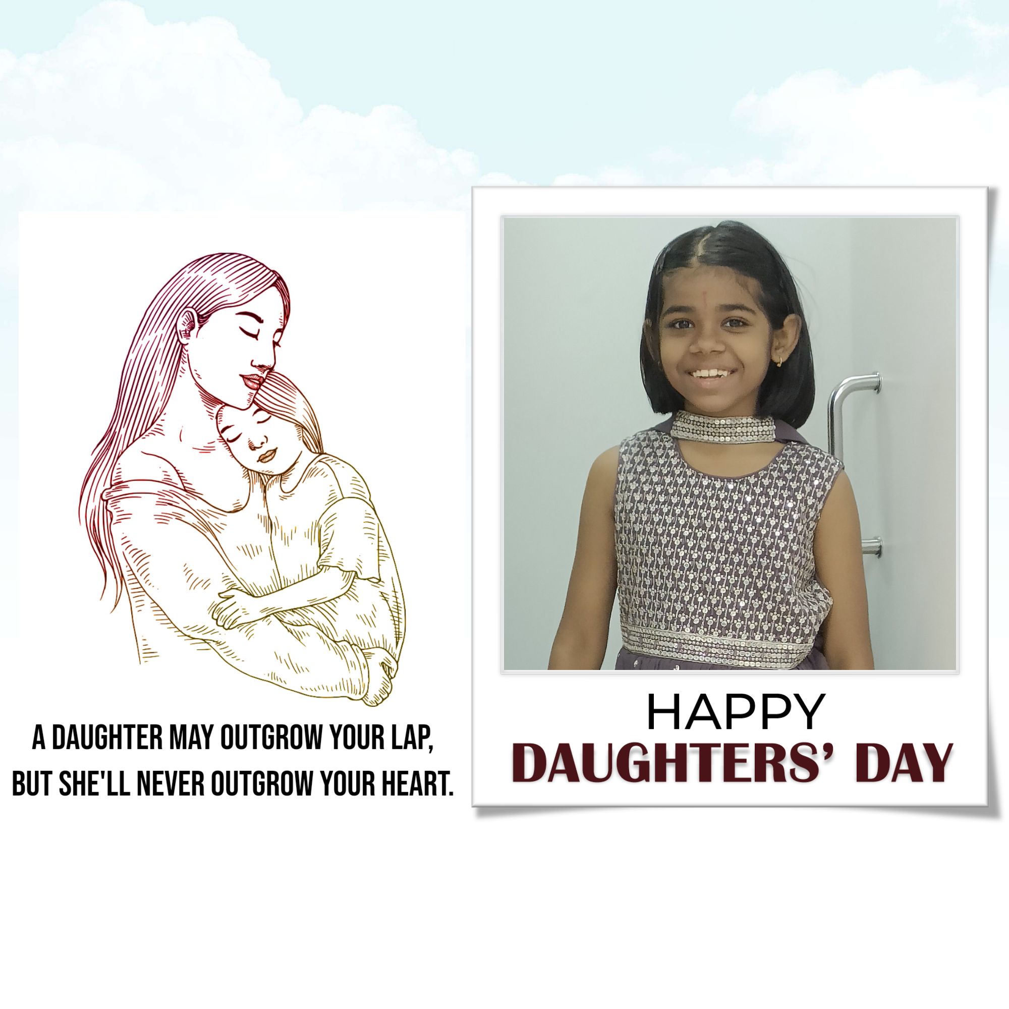 Happy Daughters Day.